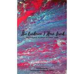 This The Evidence I Have Lived: The Complete Writings of Lisa F. Gullo (Poetry Collection) is made with love by Victoria J. Hyla/Victoria Hyla Maldonado! Shop more unique gift ideas today with Spots Initiatives, the best way to support creators.